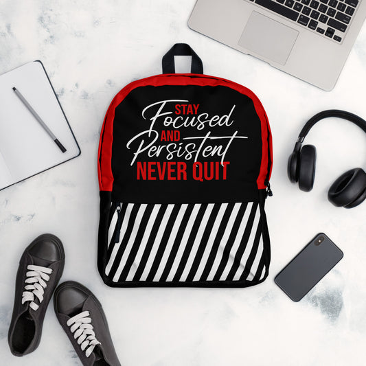 Backpack Stay Focused and Persistent Never Quit