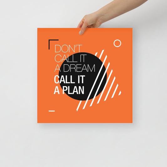 Poster Call It A Plan (Orange)